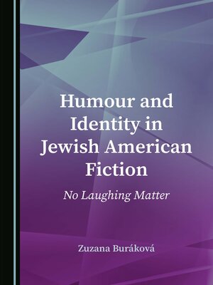 cover image of Humour and Identity in Jewish American Fiction